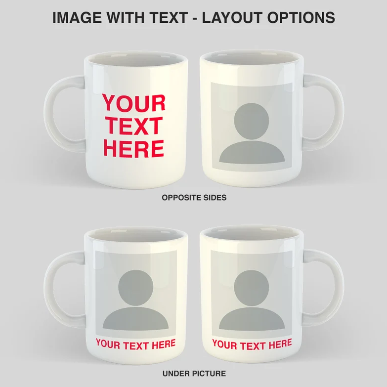 Photo with Text Ceramic Mug