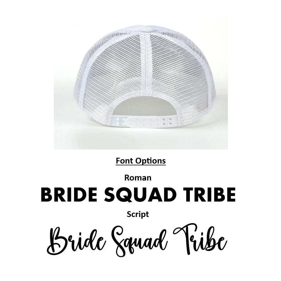 Team Bride Bachelorette Party Trucker Hat