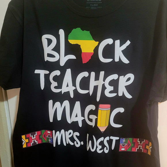 Black Teacher Magic T-Shirt - 4Keepsake LLC