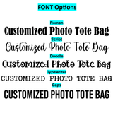 Custom Photo with Message Tote Bag - 4Keepsake LLC
