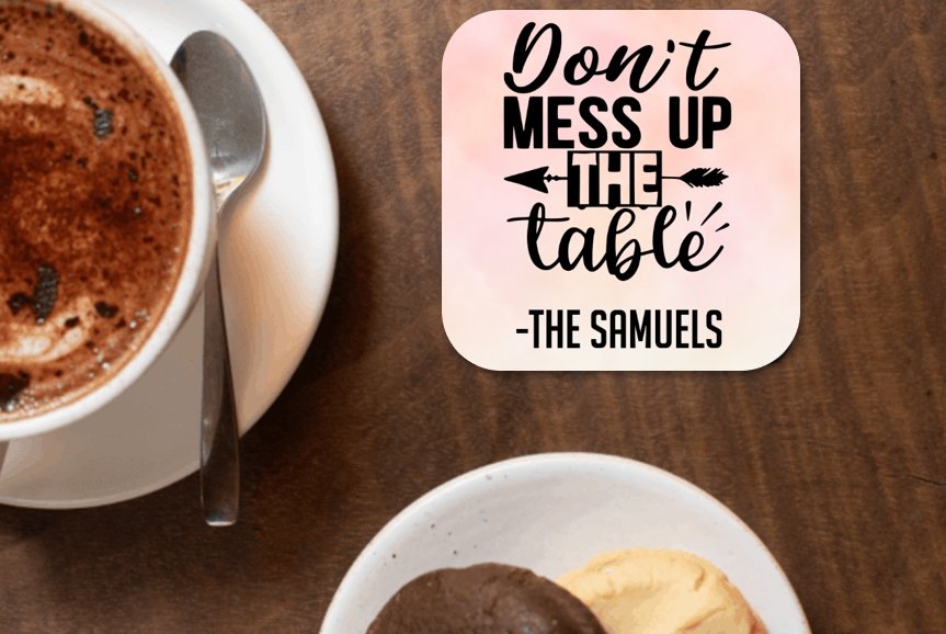 Funny Quote Personalized Coaster - 4Keepsake LLC